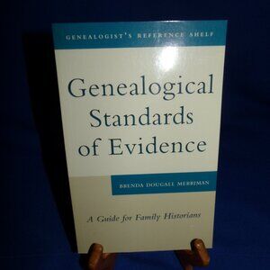 Genealogical Standards of Evidence: A Guide for Family Historians - Paperback